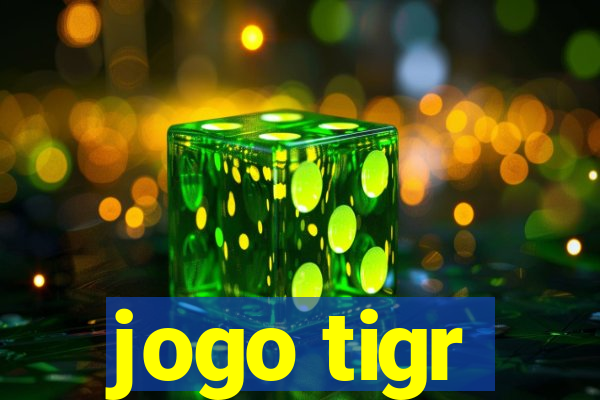 jogo tigr